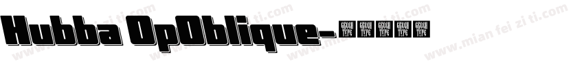Hubba OpOblique字体转换